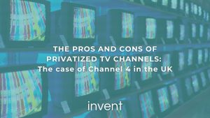 The pros and cons of privatized tv channels: The case of Channel 4 in the UK