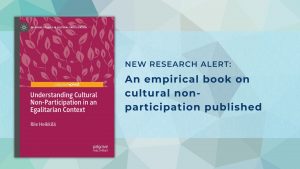 New research alert: An empirical book on cultural non-participation published